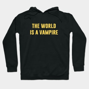 The World Is A Vampire, mustard Hoodie